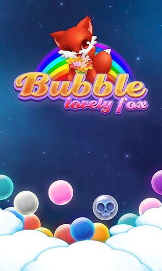 game pic for Lovely fox bubble